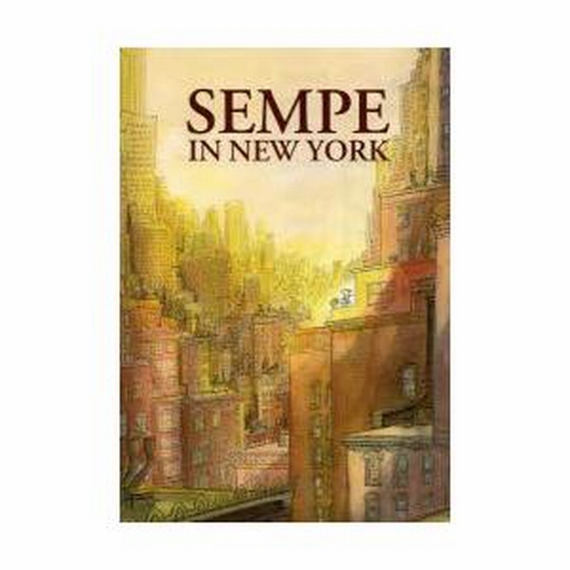 SEMPE IN NEW YORK ジャン=ジャック・サンペ ニューヨーカー … SEMPE IN NEW YORK ジャン＝ジャック・サンペ ニューヨーカー