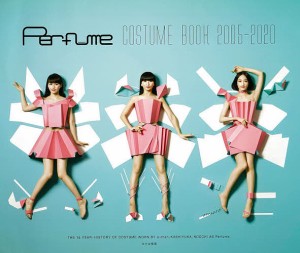 Perfume COSTUME BOOK 2005-2020 『装苑』編集部