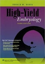 HIGH-YIELD EMBRYOLOGY (3版) DUDEK 2007 Wolters Kluwer (LWW)