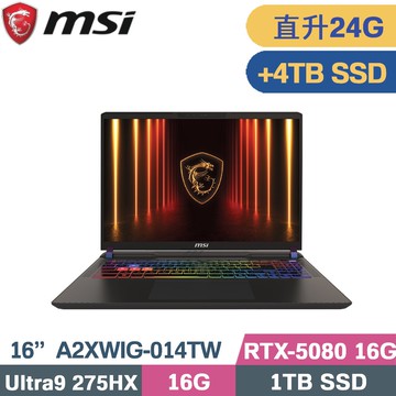 MSI Vector 16 HX AI A2XWIG-014TW (CU9-275HX/16G+8G/1TB+4TB/RTX5080-16G/W11/16)特仕