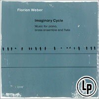 佛洛里安．韋伯：想像之輪 Florian Weber: Imaginary Cycle (2Vinyl LP) 【ECM】