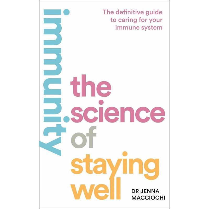 Immunity The Science of Staying Well (Paperback)