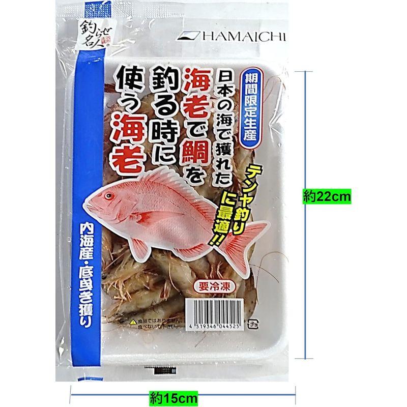 HAMAICHI 海老で鯛を釣る時に使う海老（内海産）約200ｇ入 テンヤ釣り用冷凍海エビ