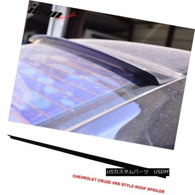 エアロパーツ 16-17シボレークルーズ4Dr VRSスタイルルーフスポイラー無塗装黒 -  PUF 16-17 Chevrolet Cruze 4D