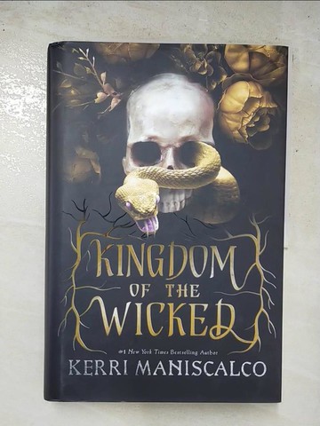 【書寶二手書T3／原文小說_KXE】Kingdom of the Wicked_Kerri Maniscalco