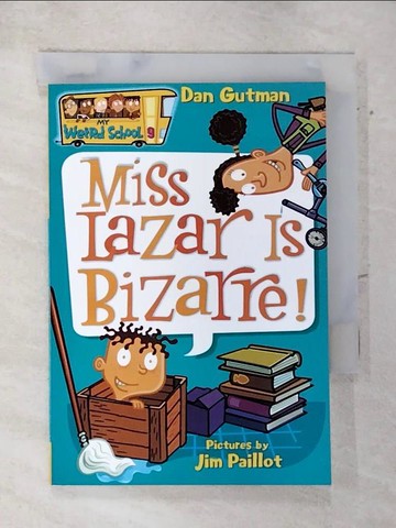 【書寶二手書T4／原文小說_AVJ】Miss Lazar Is Bizarre!_Gutman, Dan/ Paillot, Jim (ILT)