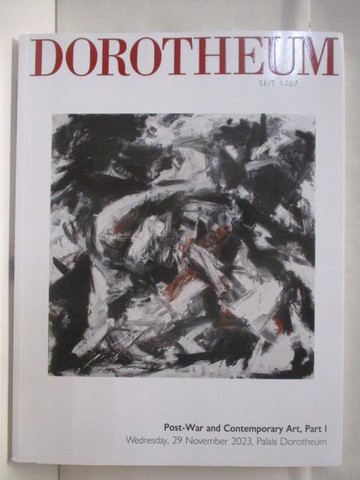 【書寶二手書T6／收藏_QLL】高_Dorotheum-Post-war and contemporary..._2023/11/29