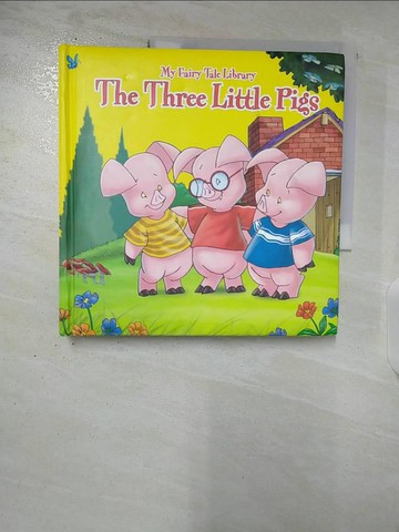 【書寶二手書T5／少年童書_DXP】Fairy Tale Library 3 Little Pigs