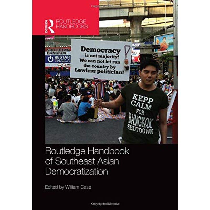 Routledge Handbook of Southeast Asian Democratization