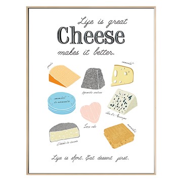 Life is Great with Cheese 畫  30 x 40cm  木色