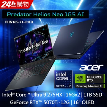 ACER Predator 16吋 AI電競筆電 黑(Ultra9 275HX/32G/1TB/RTX5070Ti-12G/WIN11/PHN16S-71-90TD)