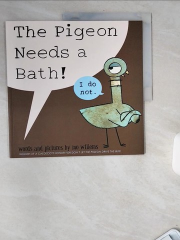 【書寶二手書T3／原文小說_TWS】The Pigeon Needs a Bath!_Willems, Mo