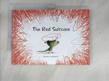 【書寶二手書T2／少年童書_EE8】The Red Suitcase_Baum, Giles/ Piu, Amandine (ILT)