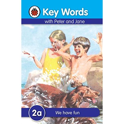 Key Words with Peter and Jane #2 We Have Fun Series A