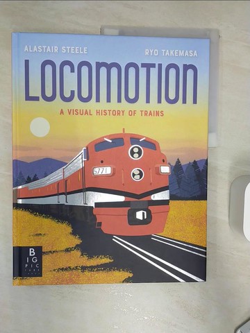 【書寶二手書T5／少年童書_R3Q】Locomotion_Alastair Steele