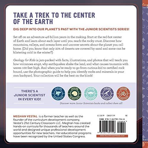 Geology for Kids: A Junior Scientist's Guide to Rocks, Minerals, and the Ea