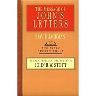 The Message of John's Letters (Paperback)