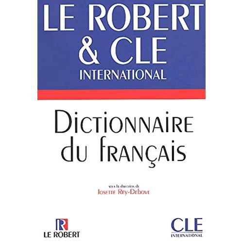 Dictionnaire Le Robert  Cle International