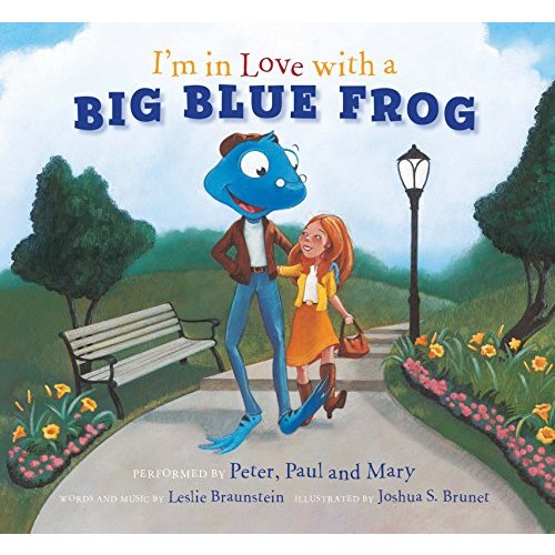 I'm in Love with a Big Blue Frog