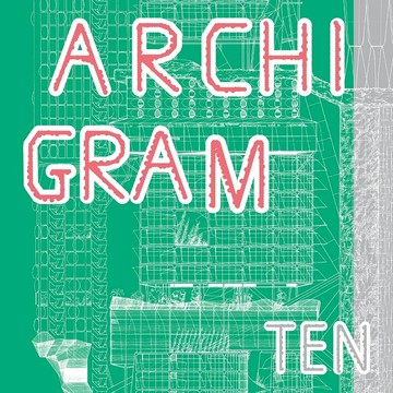 Archigram Ten -9781911422464 英文設計書 [建築人設計人的店-上博圖書]