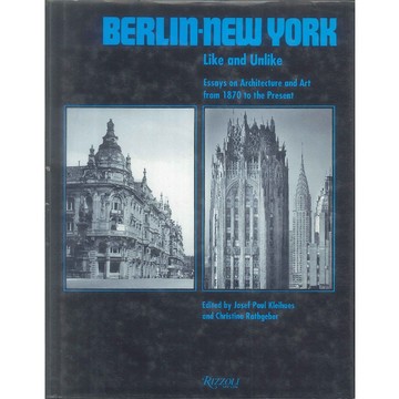 Berlin/New York:Like & Unlike -9780847816576 絕版英文設計書 [建築人設計人的店-上博圖書]