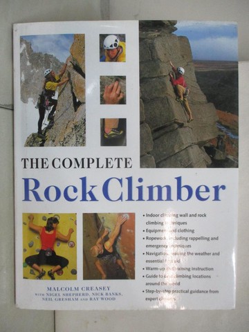 【書寶二手書T8／體育_EFV】The Complete Rock Climber_Malcolm Creasey