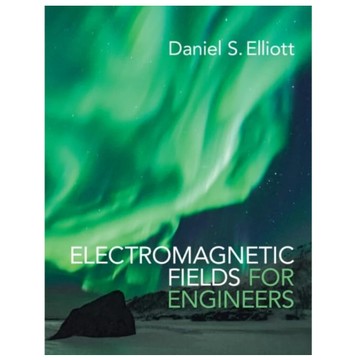 滄海-建宏 Electromagnetic Fields for Engineers /Elliott 2025/10 9781009309448 <建宏書局>