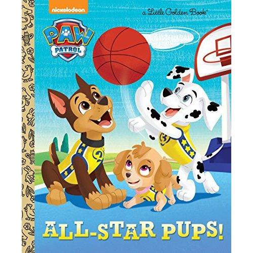 AllーStar Pups  (Paw Patrol) (Little Golden Book)