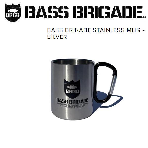 バスブリゲード BASS BRIGADE BASS BRIGADE STAINLESS MUG ステンレス マグカップ キャンプ アウトドア フィッシング  ONE SIZE シルバー