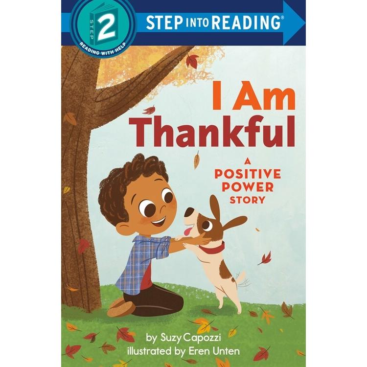 I Am Thankful: A Positive Power Story (Library Binding)