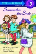 Step into Reading Step 3: Samantha the Snob[二手書_良好]