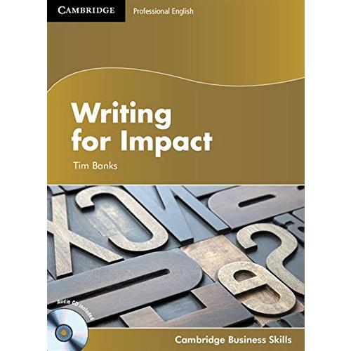 Cambridge Business Skills Writing for Impact Student s Book with Audio CD