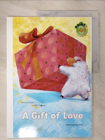 【書寶二手書T4／少年童書_QWT】A Gift of Love