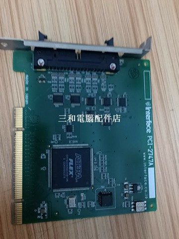 日本原裝 PCI-2747A 數字輸入板卡 現貨 接口卡高品質 適合工程師使用【三和電腦配件店】