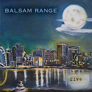 Balsam Range Five