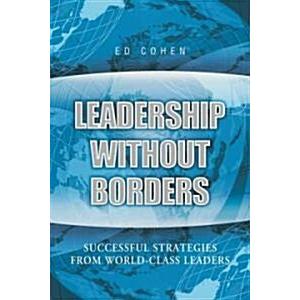 Leadership Without Borders (Paperback)