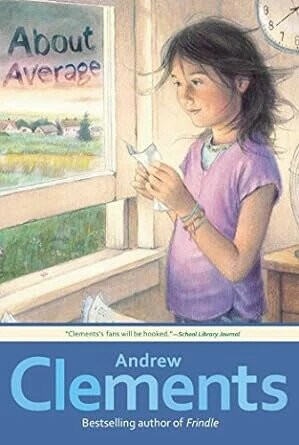 About Average  Andrew Clements 2014 ‎ Atheneum