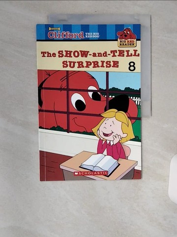 【書寶二手書T9／語言學習_TVY】Clifford Big Red Reader: The Show-And-Tell Surprise (New)