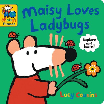 Maisy Loves Ladybugs: A Maisy's Planet Book (硬頁書)(美國版)/Lucy Cousins【禮筑外文書店】