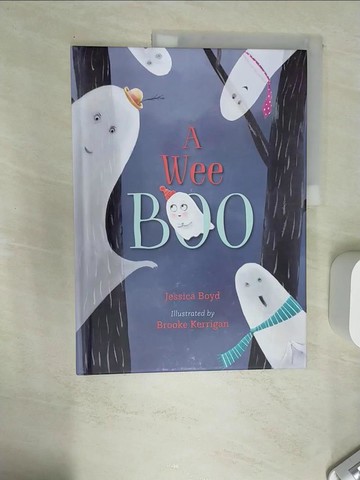 【書寶二手書T5／少年童書_SI4】A Wee Boo_Kerrigan, Brooke