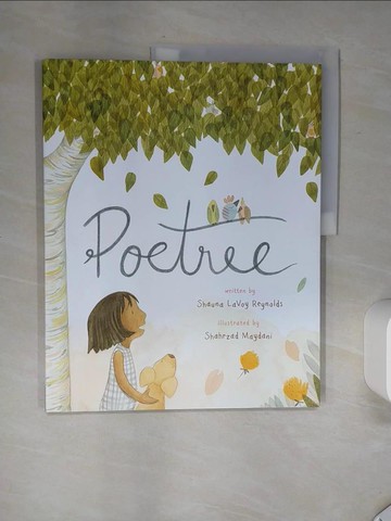 【書寶二手書T2／少年童書_SKB】Poetree_Reynolds, Shauna Lavoy/ Maydani, Shahrzad (ILT)