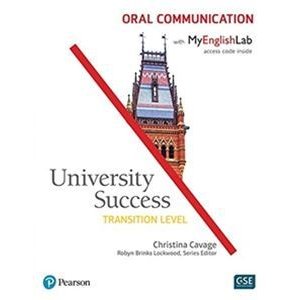 University Success Oral Communication （Transition Level） Student Book with MyEnglishLab