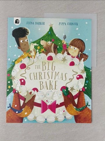 【書寶二手書T1／少年童書_YWB】The BIG Christmas Bake_Fiona Barker