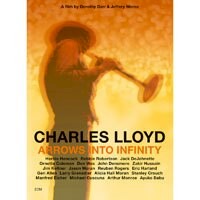 查爾斯．洛伊德 Charles Lloyd: Arrows Into Infinity (DVD) 【ECM】