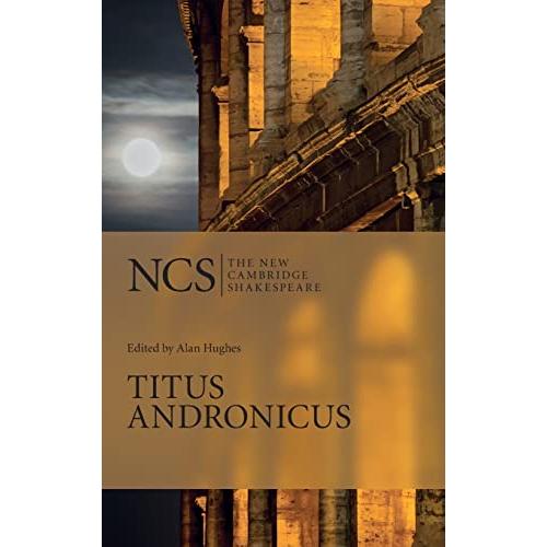 Titus Andronicus (The New Cambridge Shakespeare)