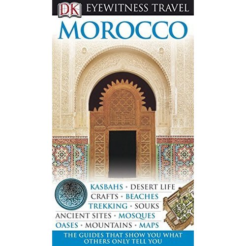 DK Eyewitness Travel Guide: Morocco