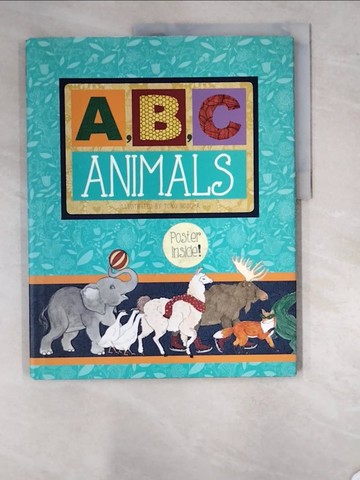 【書寶二手書T6／少年童書_SC3】A, B, C Animals_Rideout, Ashley (EDT)/ Hosoya, Toko (ILT)