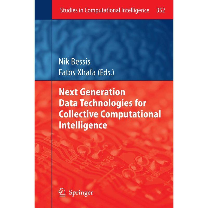 Next Generation Data Technologies for Collective Computational Intelli