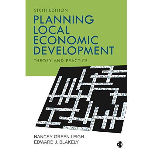 Planning Local Economic Development: Theory and Practice