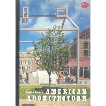 American Architecture -9780500202005 絕版英文設計書 [建築人設計人的店-上博圖書]
